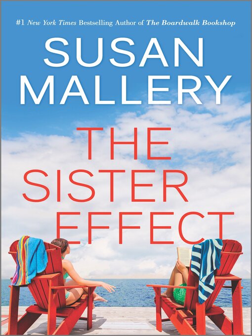 Title details for The Sister Effect by Susan Mallery - Available